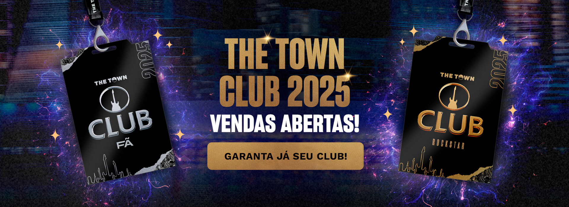The Town Club 2023 - Vendas Abertas - Garanta já seu Club